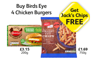 Birds Eye Chicken Burgers, Jack's Straight Cut Chips - Buy Birds Eye Chicken Burgers, Get Jack's Chips FREE at Londis